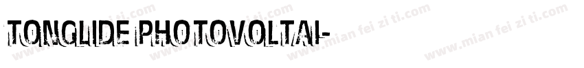 TONGLIDE PHOTOVOLTAI字体转换